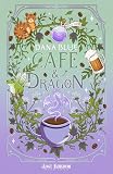Café & Dragon (French Edition)